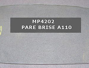 Pare-brise feuilleté clair. Hte qualité (version Française)